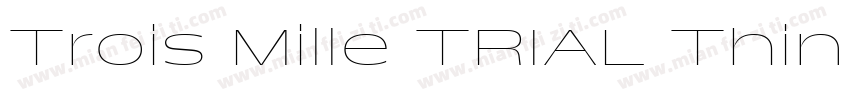 Trois Mille TRIAL Thin 29字体转换